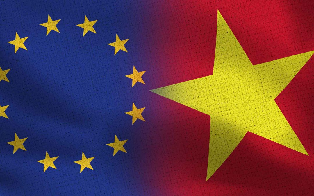 EU-Vietnam Free Trade Agreement (EVFTA) enters into force